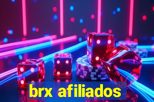 brx afiliados